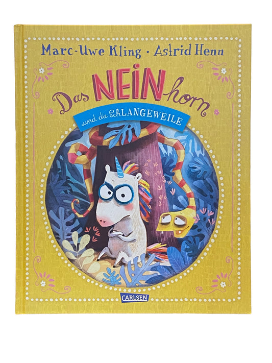Das NEINhorn und die SchLANGEWEILE